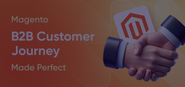 Magento b2b customer journey