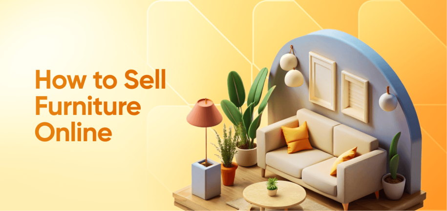 How to Sell Furniture Online: Start a Furniture Business