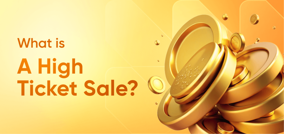 High Ticket Sale