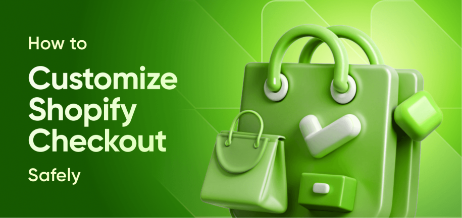 Customize Shopify Checkout