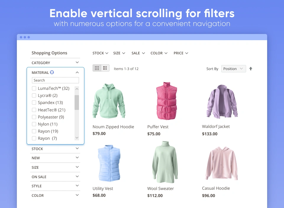 Enable vertical scrolling for filters with numerous options for a convenient navigation