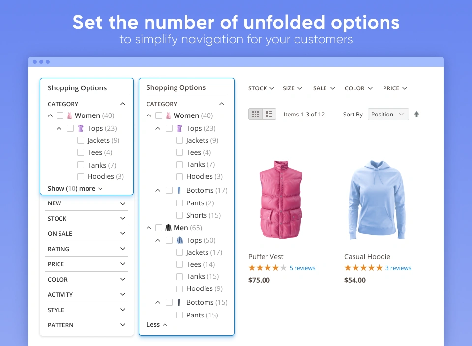 Set the number of unfolded options to simplify navigation for your customers